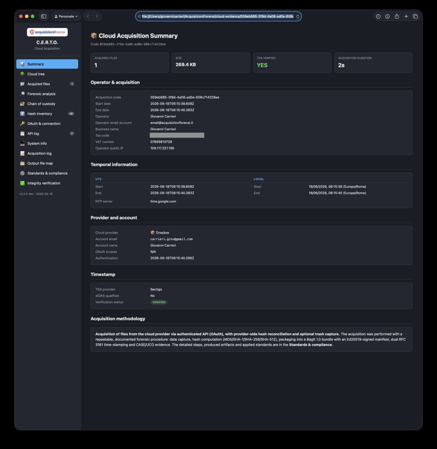 Report forense finale: il cruscotto interattivo del fascicolo cloud — riepilogo, albero del cloud, file acquisiti, analisi forense, provider e account OAuth, inventario hash, log delle API, catena di custodia e verifica integrità.