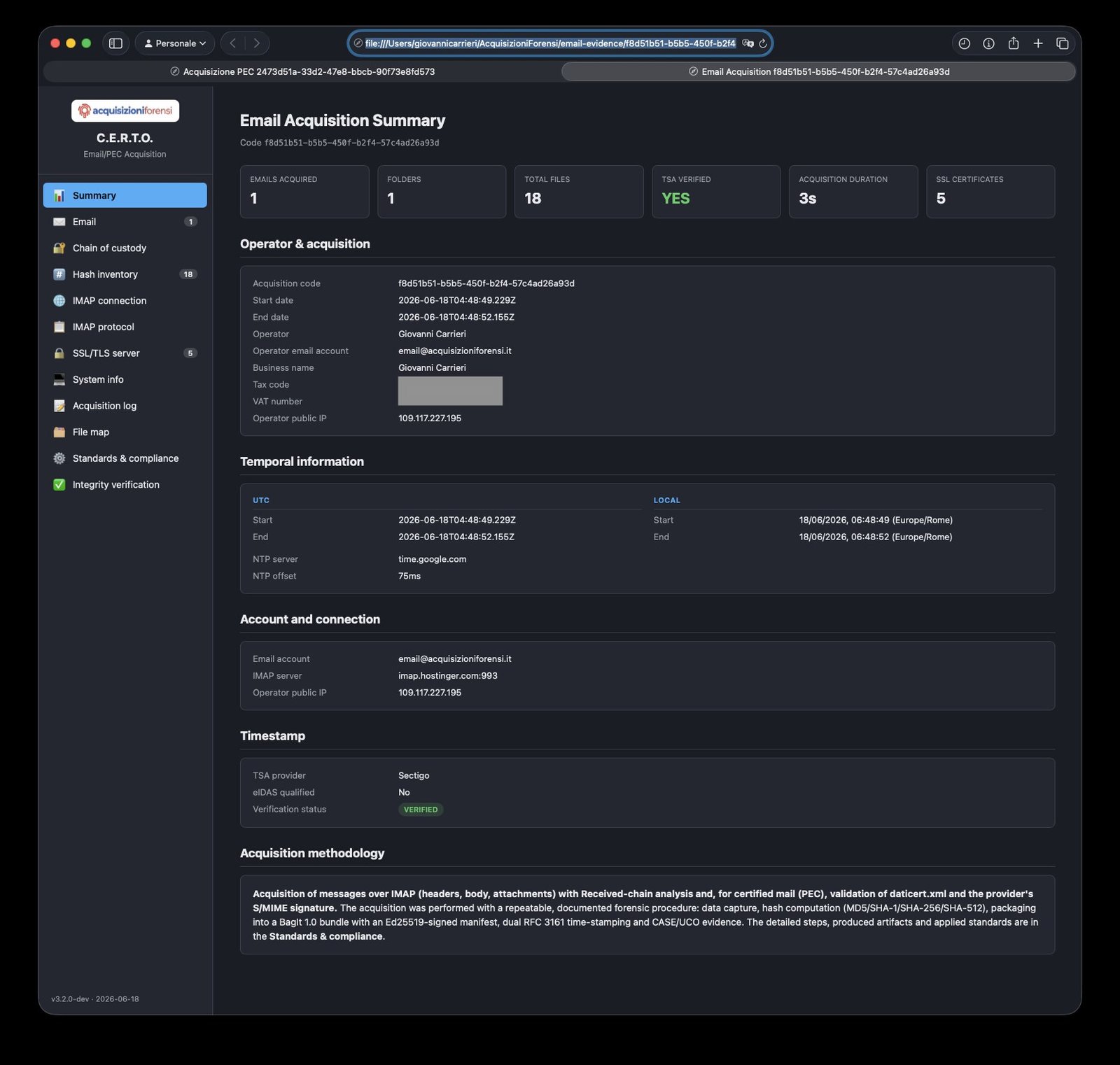 Report forense finale: il cruscotto interattivo del fascicolo email — riepilogo, email acquisite, catena di custodia, inventario hash, connessione e protocollo IMAP, certificati SSL/TLS, marca temporale e verifica integrità.
