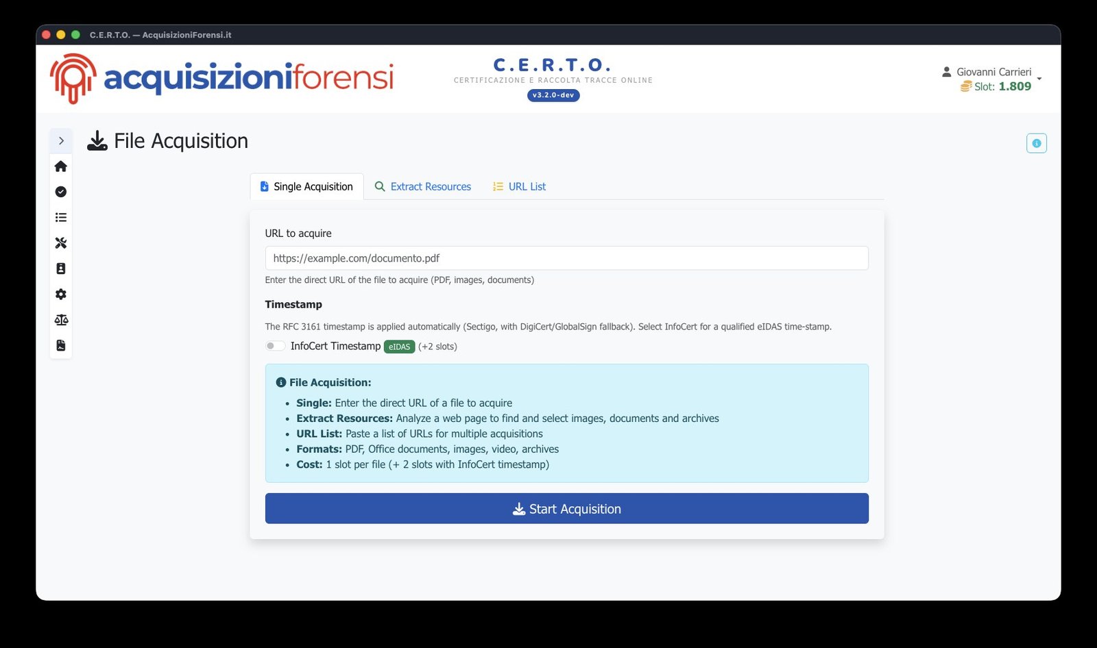 Schermata «Acquisizione File» di C.E.R.T.O. Desktop: si incolla l'URL del file da scaricare, si sceglie la marca temporale (RFC 3161 gratuita o InfoCert qualificata eIDAS) e si avvia. Tre modalità: file singolo, estrazione risorse da una pagina, lista di URL.