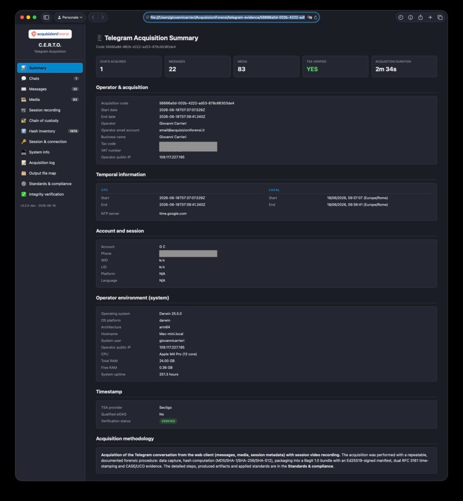 Report forense finale: il cruscotto interattivo del fascicolo Telegram — riepilogo (chat, messaggi, media, durata, marca TSA), operatore e acquisizione, account e sessione, ambiente di sistema, chat e messaggi, media, registrazione della sessione, catena di custodia, inventario hash e verifica integrità.